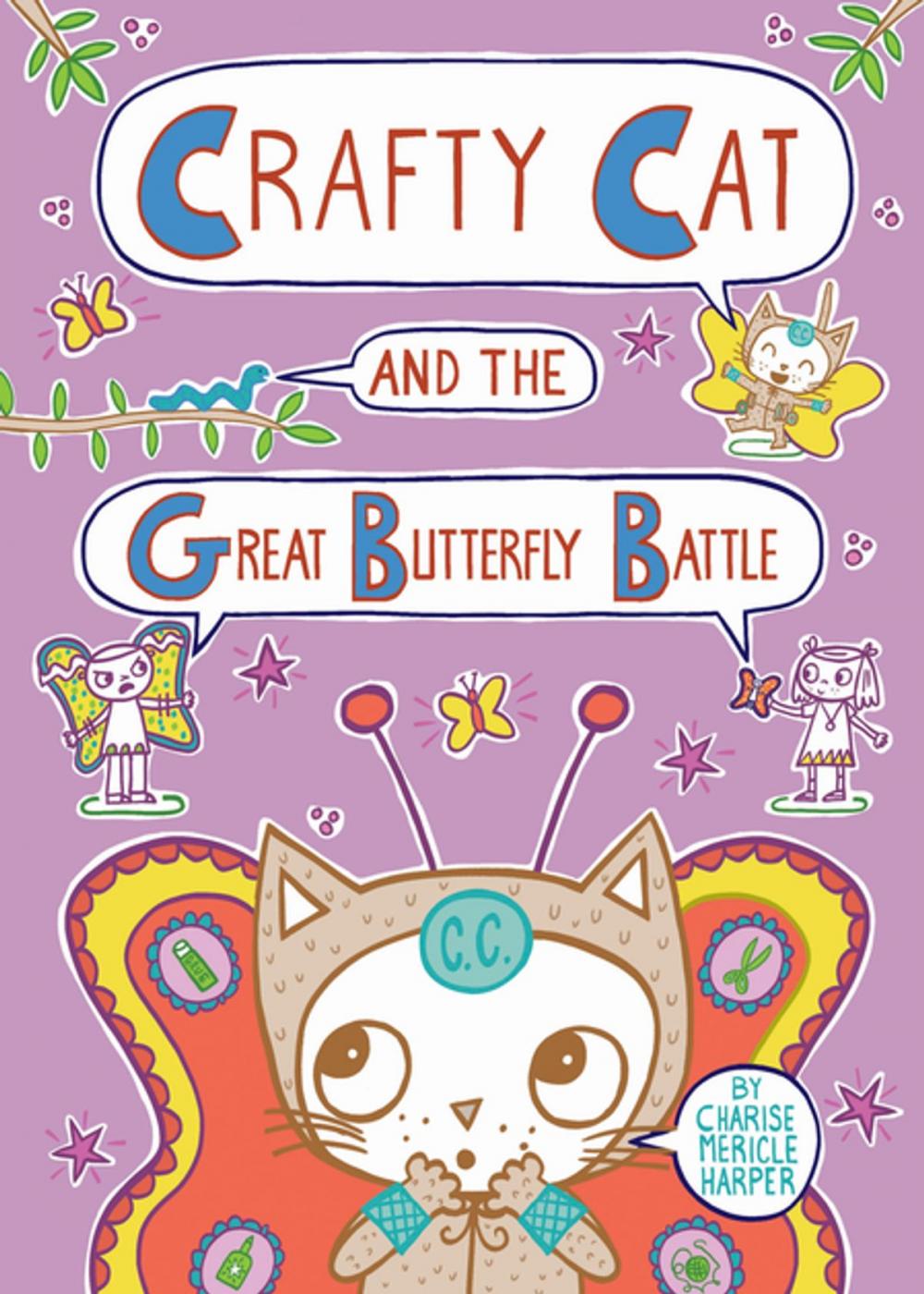 Big bigCover of Crafty Cat and the Great Butterfly Battle