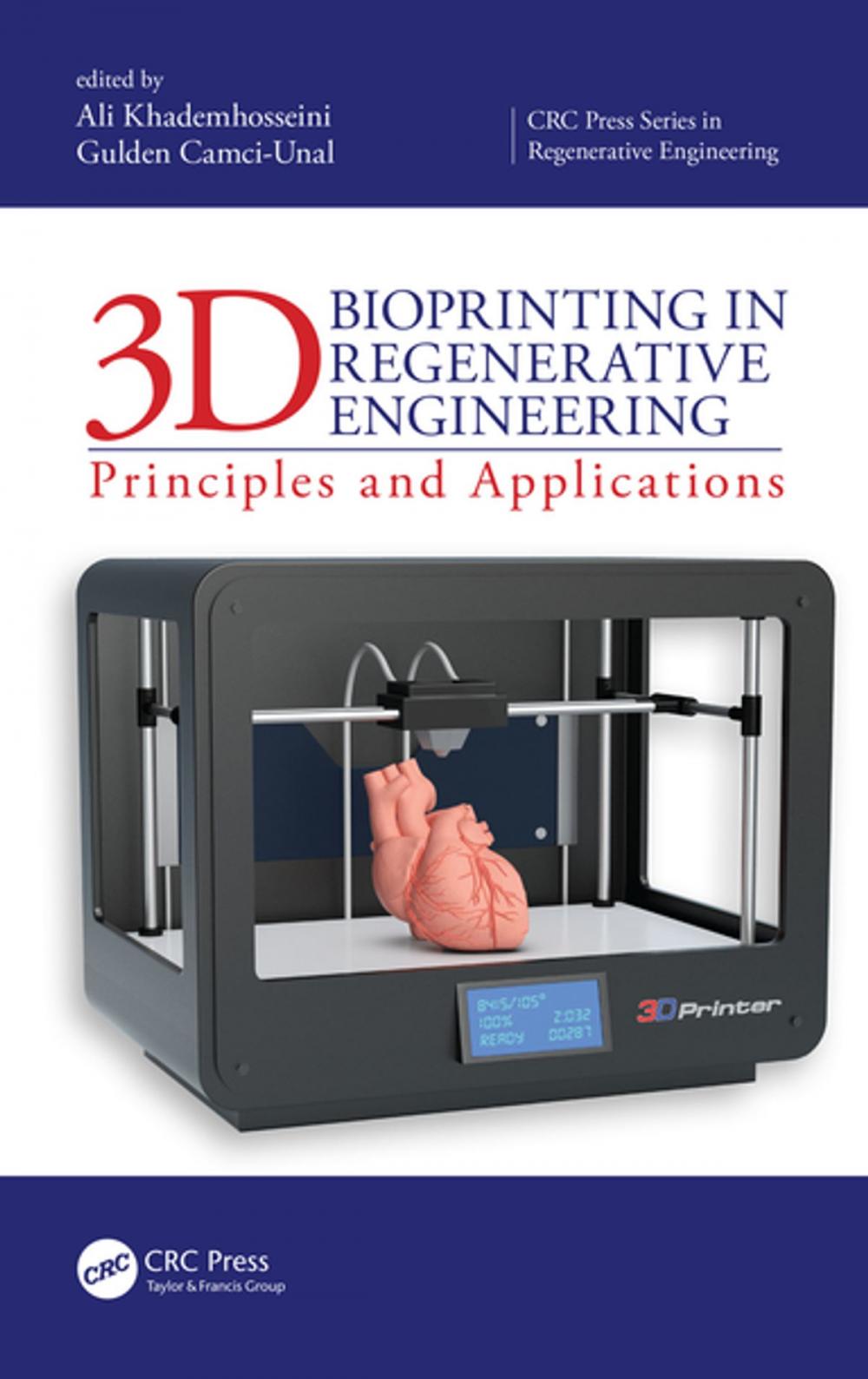 Big bigCover of 3D Bioprinting in Regenerative Engineering