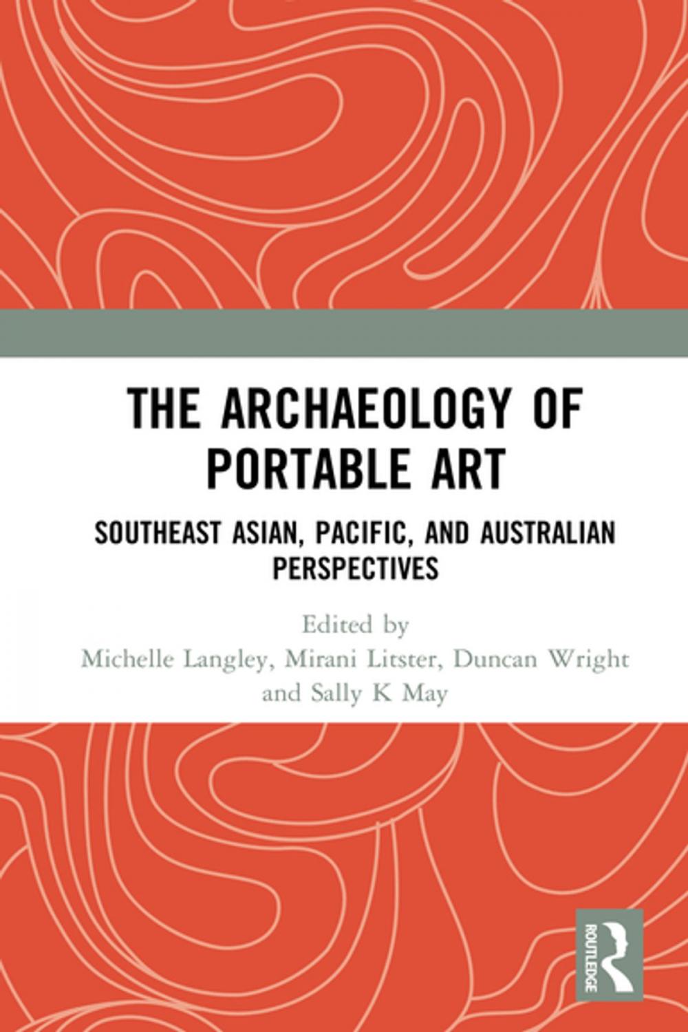 Big bigCover of The Archaeology of Portable Art