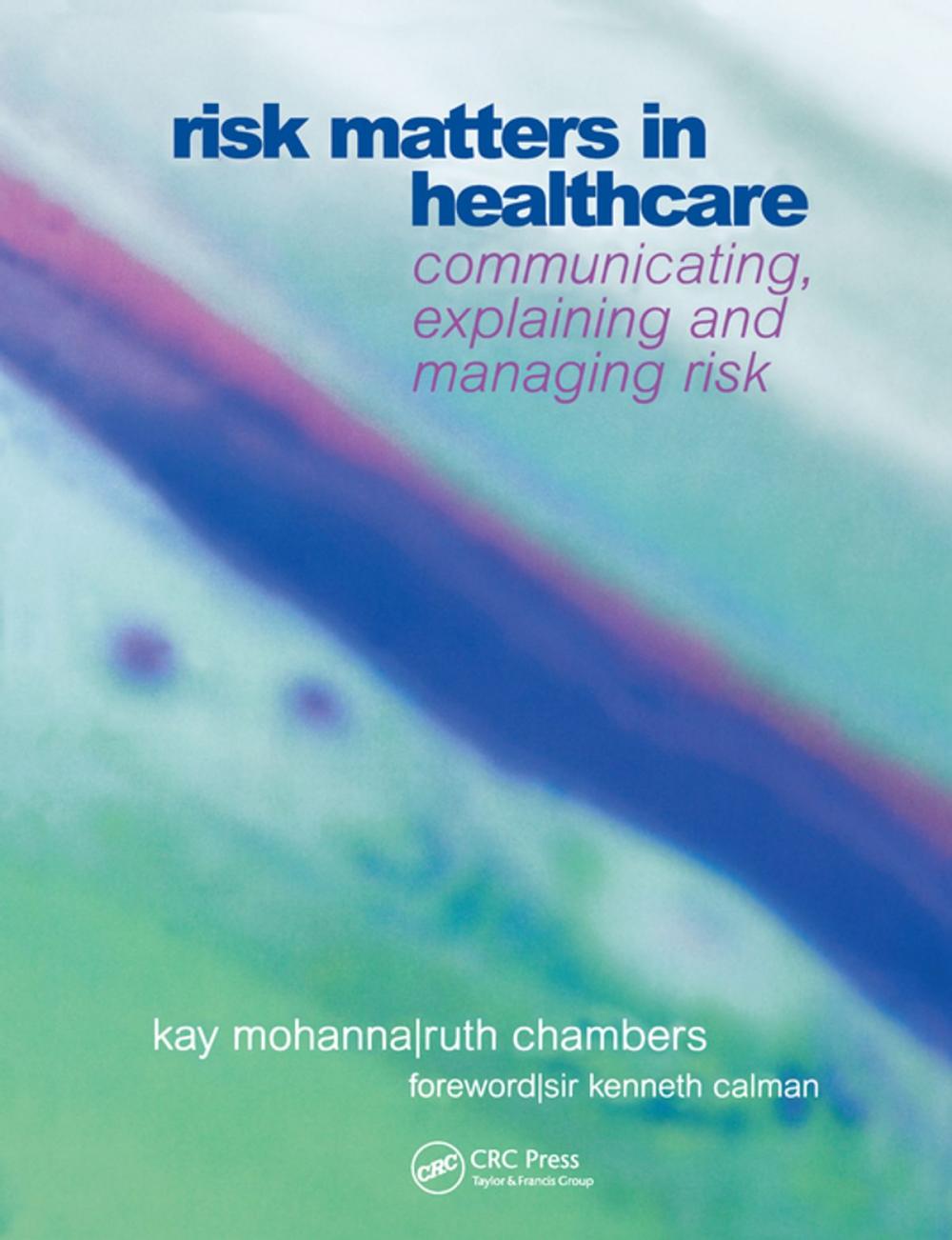 Big bigCover of Risk Matters in Healthcare