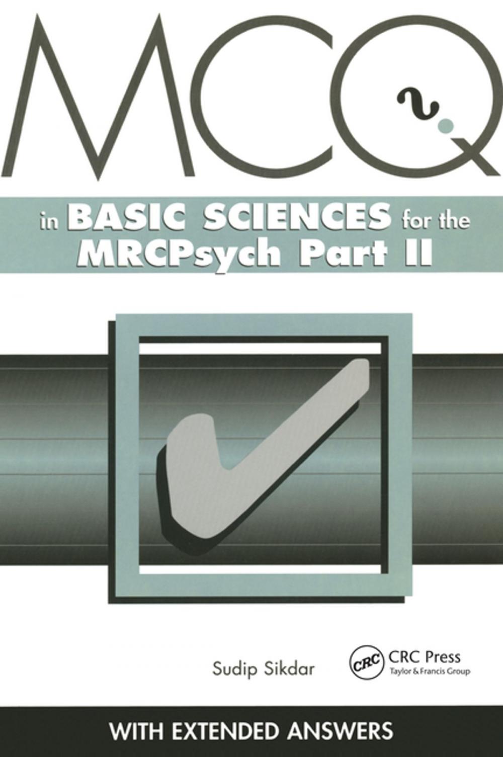 Big bigCover of MCQs in Basic Sciences for the MRCPsych, Part Two