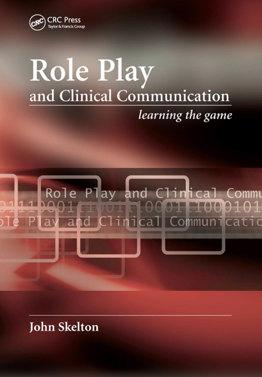 Big bigCover of Role Play and Clinical Communication