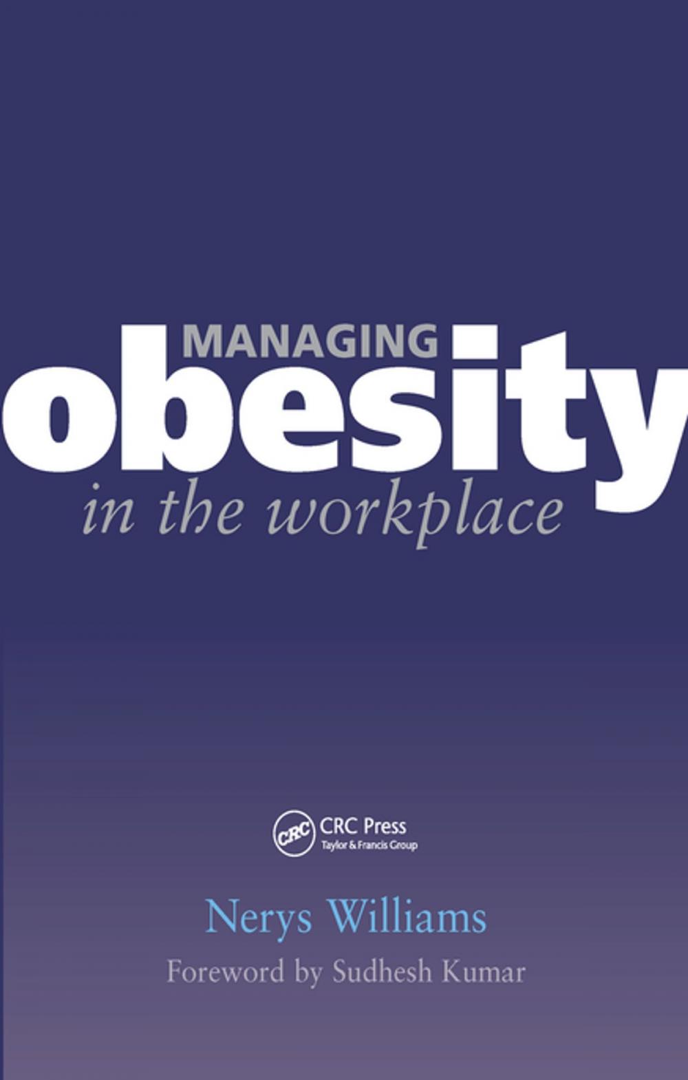 Big bigCover of Managing Obesity in the Workplace