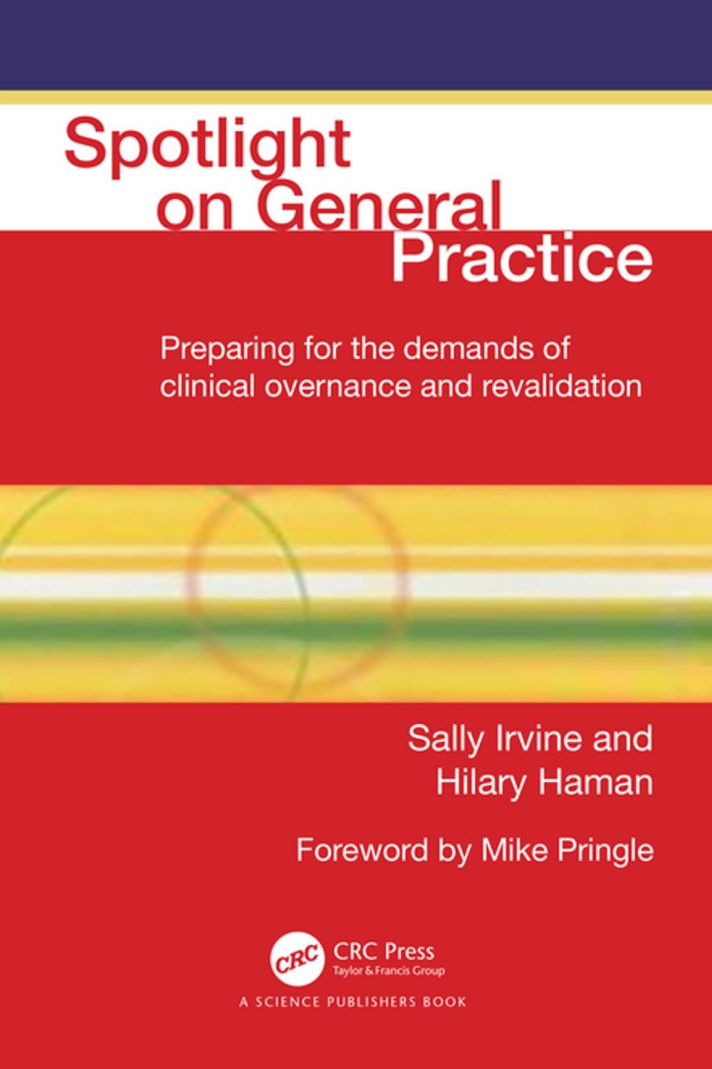 Big bigCover of Spotlight On General Practice