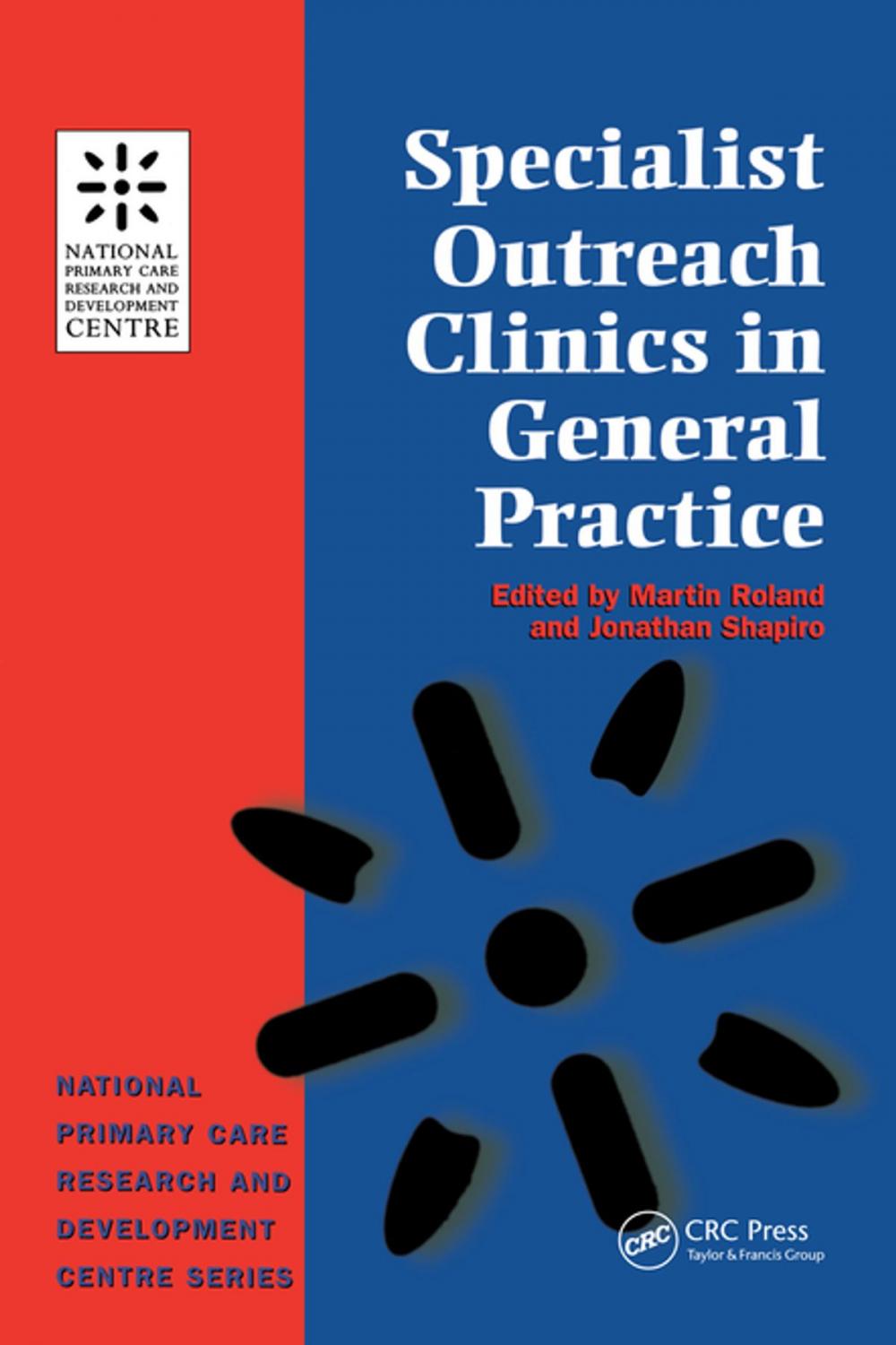 Big bigCover of Specialist Outreach Clinics in General Practice