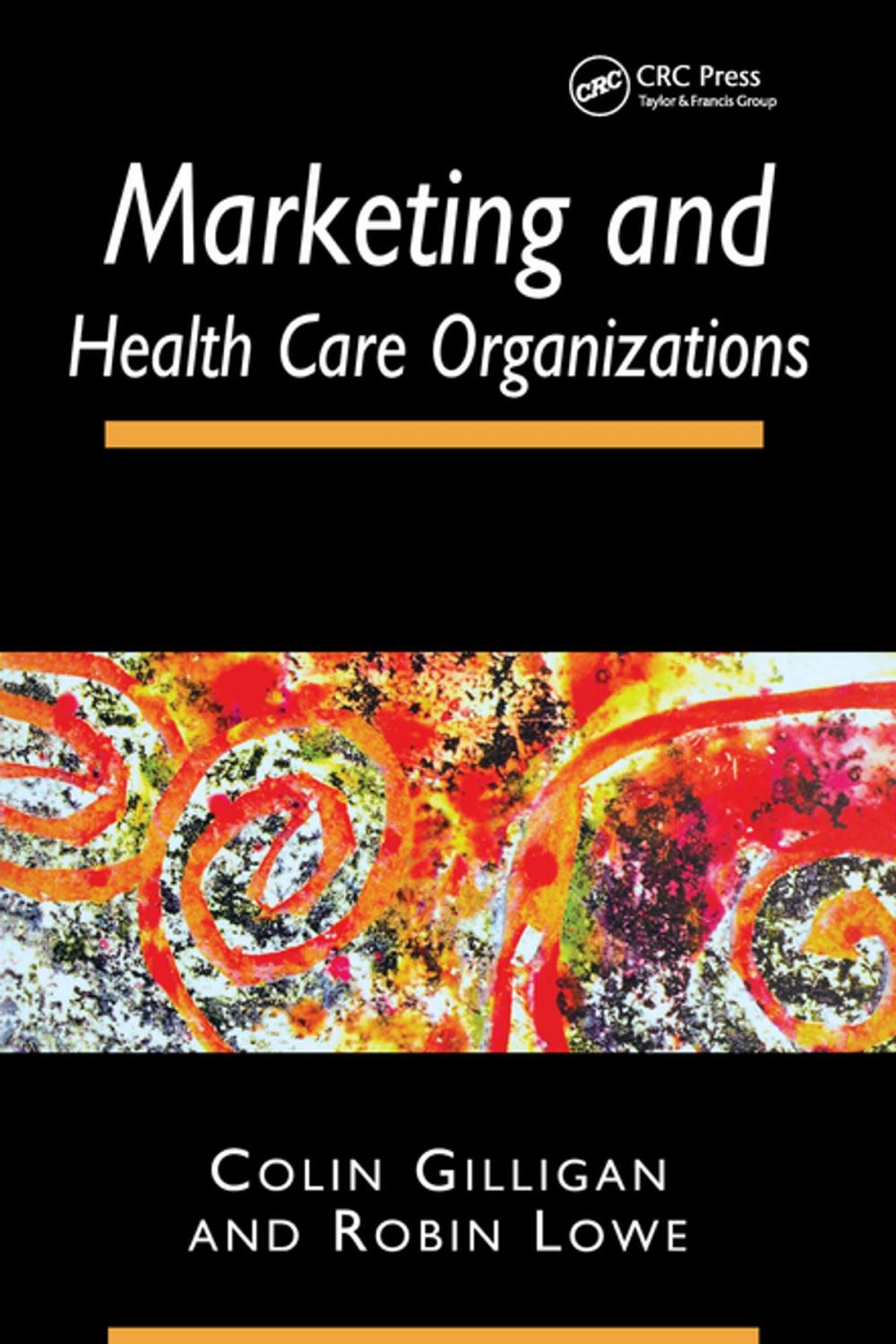 Big bigCover of Marketing and Healthcare Organizations