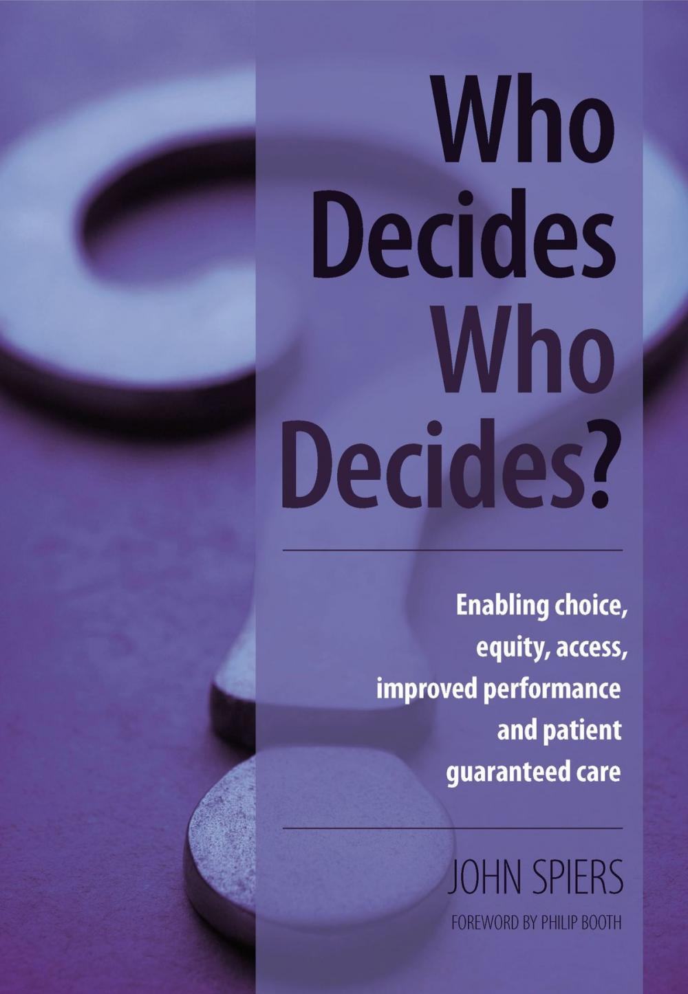 Big bigCover of Who Decides Who Decides?