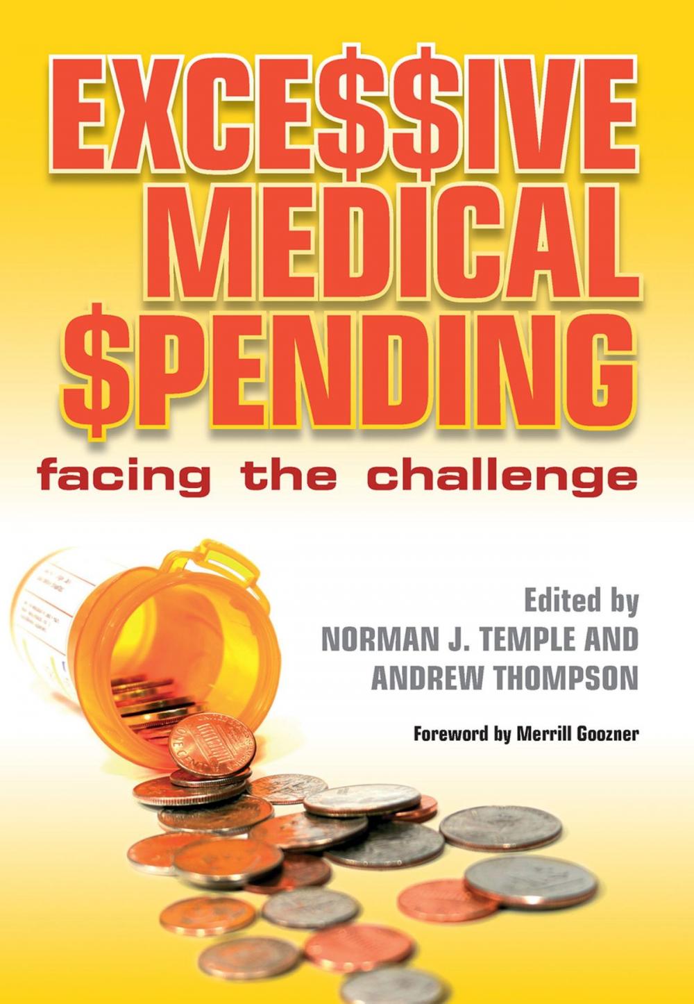 Big bigCover of Excessive Medical Spending