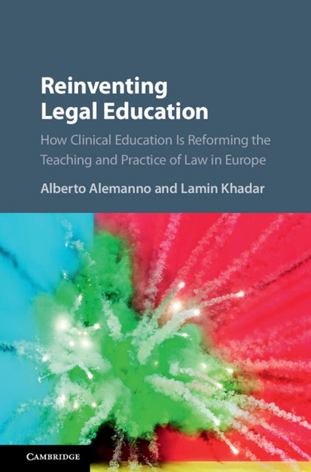 Big bigCover of Reinventing Legal Education