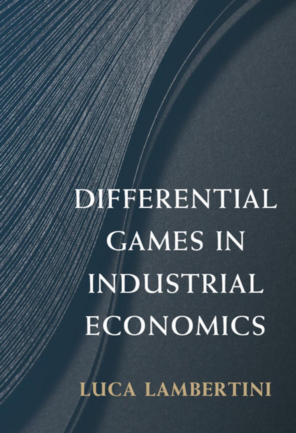 Big bigCover of Differential Games in Industrial Economics