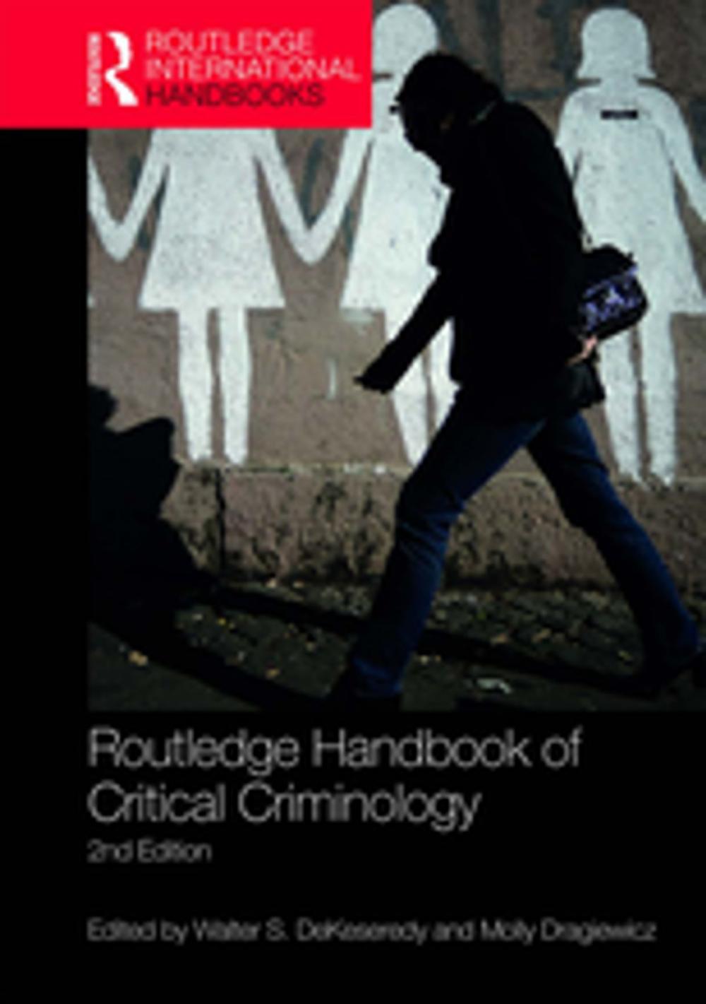 Big bigCover of Routledge Handbook of Critical Criminology