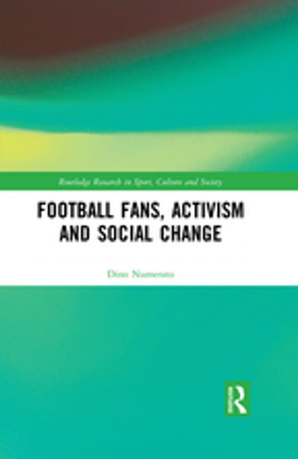 Big bigCover of Football Fans, Activism and Social Change