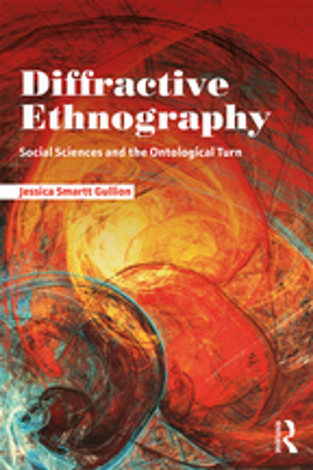 Big bigCover of Diffractive Ethnography