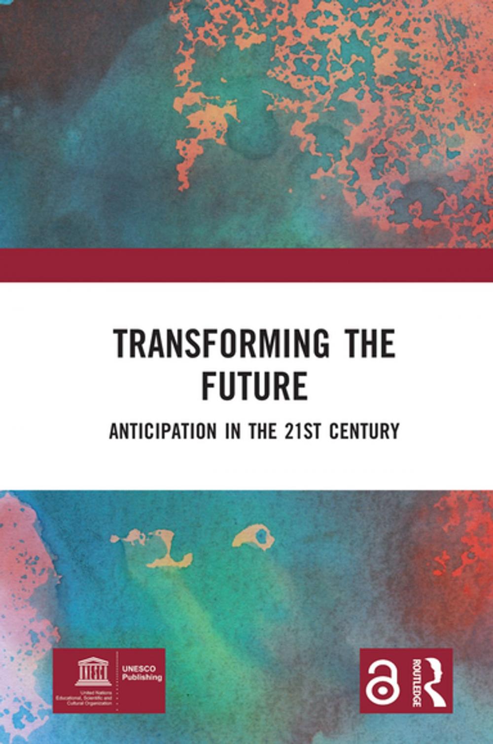 Big bigCover of Transforming the Future (Open Access)