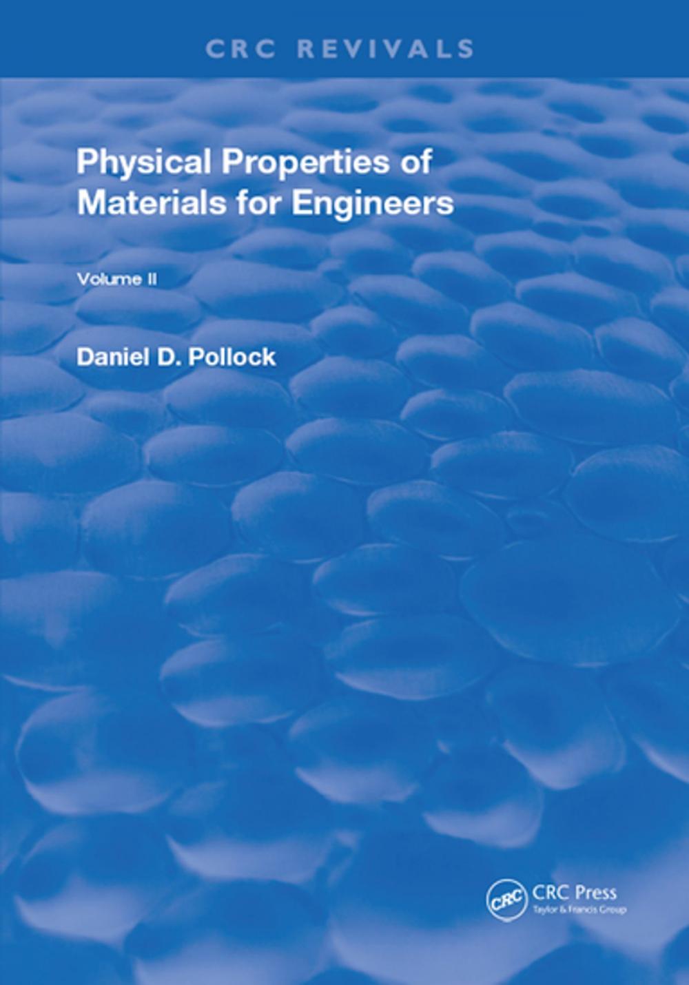 Big bigCover of Physical Properties of Materials For Engineers