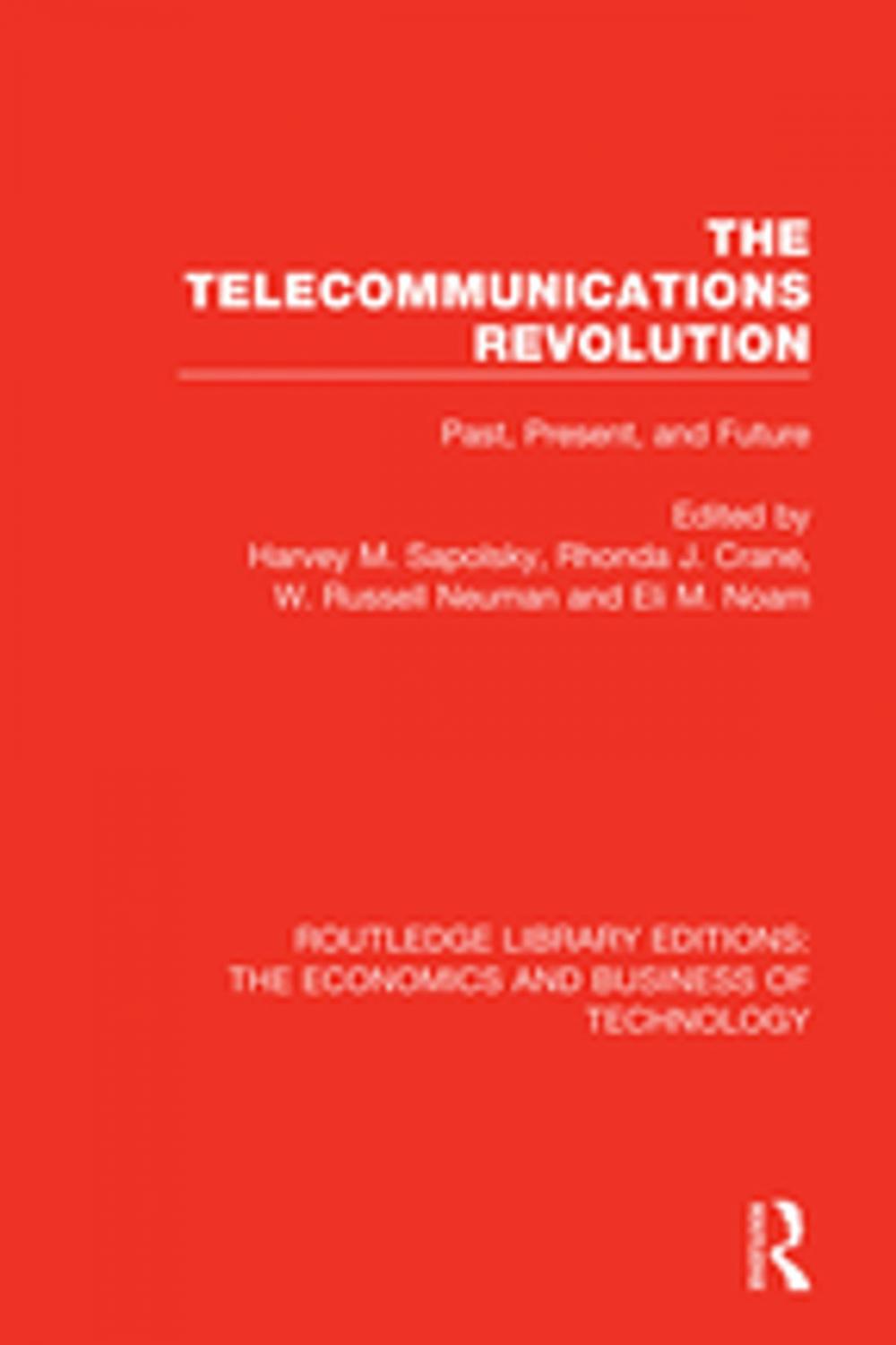 Big bigCover of The Telecommunications Revolution