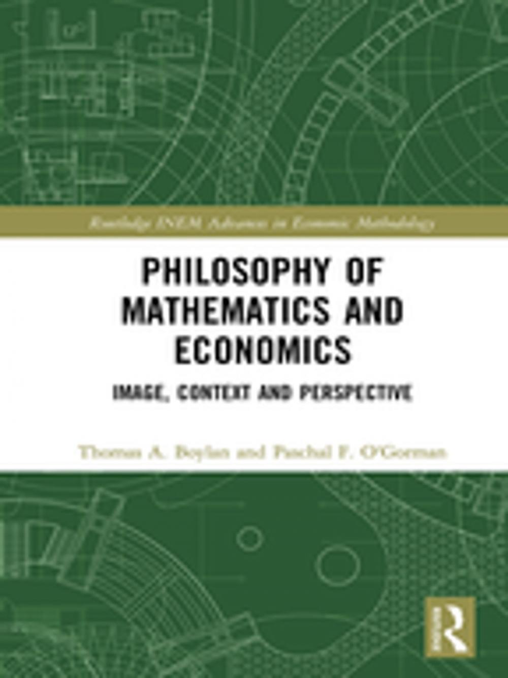 Big bigCover of Philosophy of Mathematics and Economics