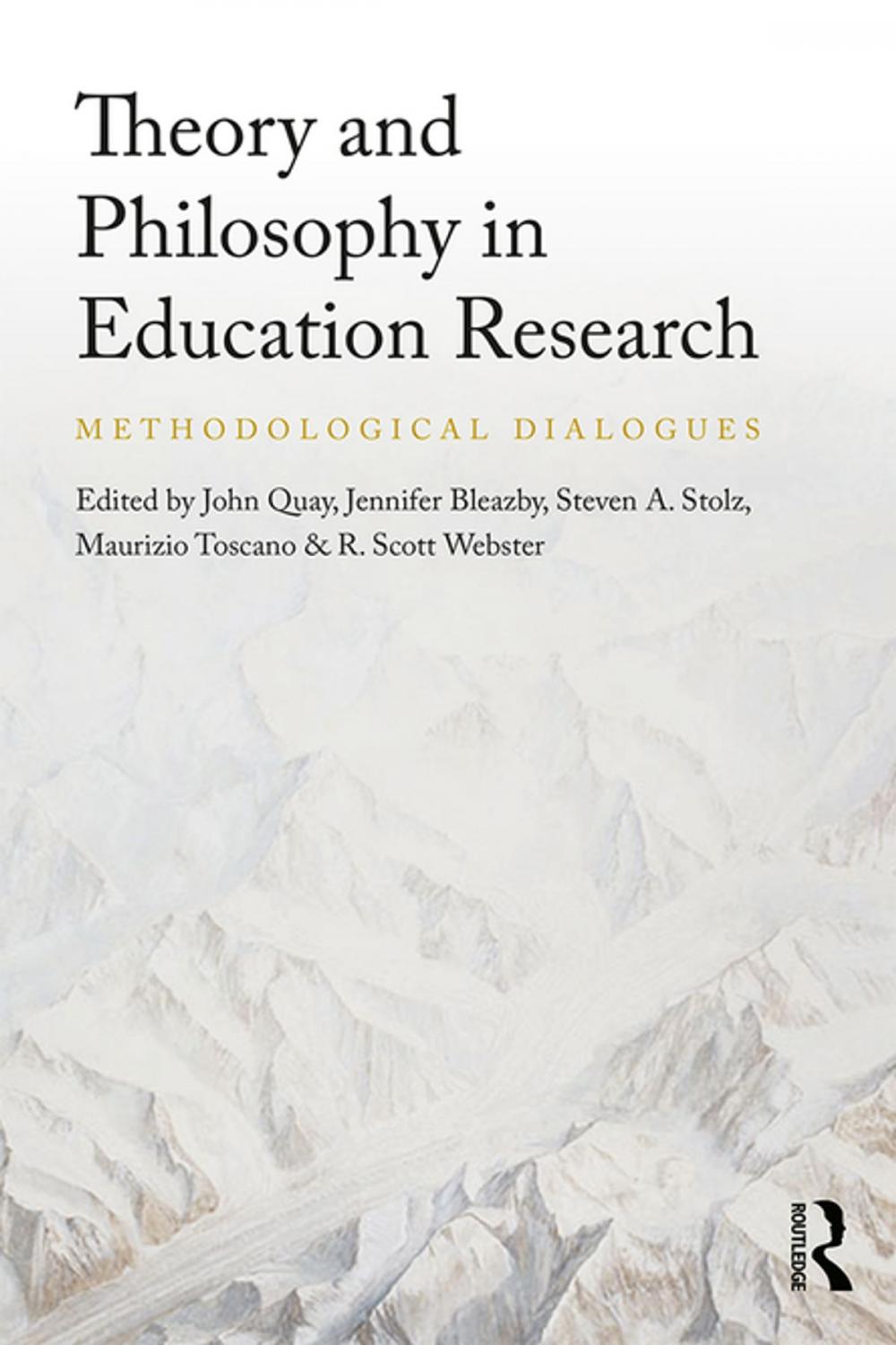 Big bigCover of Theory and Philosophy in Education Research