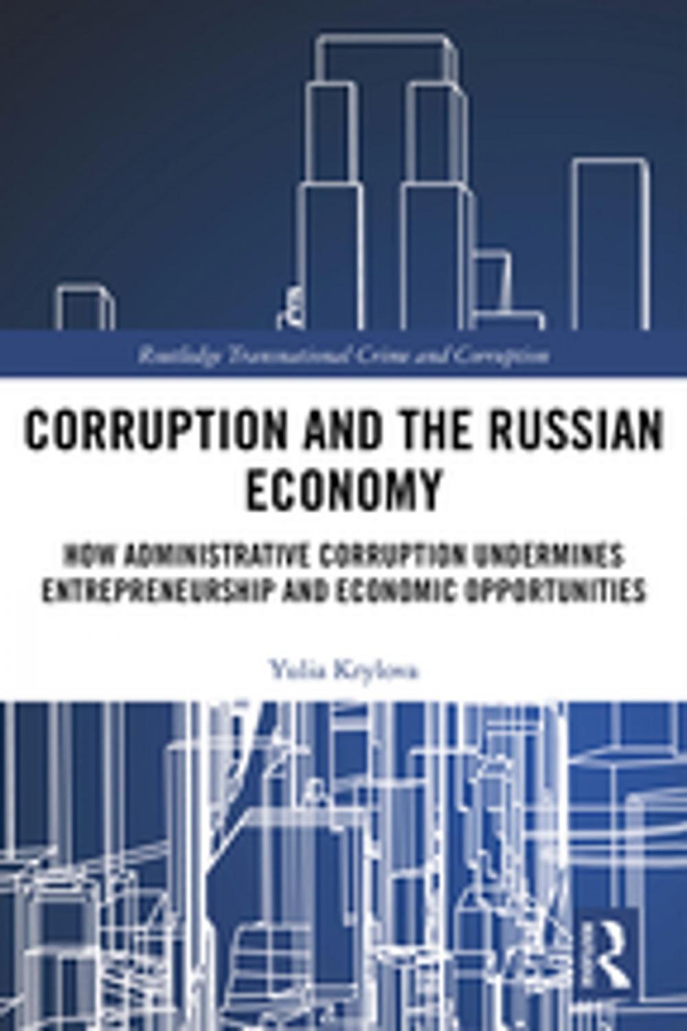 Big bigCover of Corruption and the Russian Economy