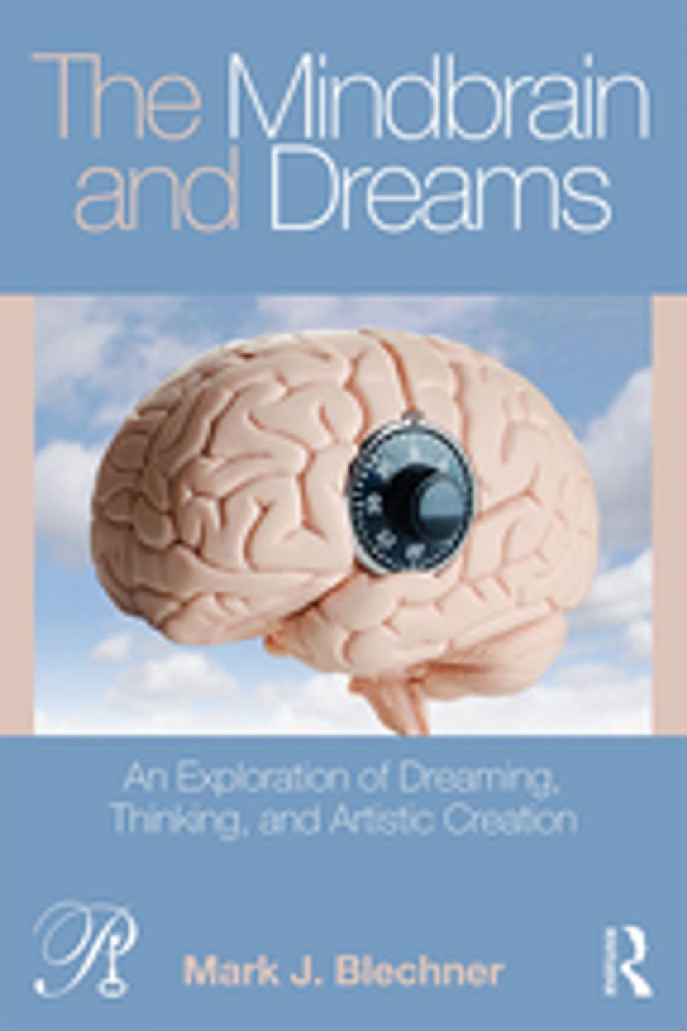 Big bigCover of The Mindbrain and Dreams