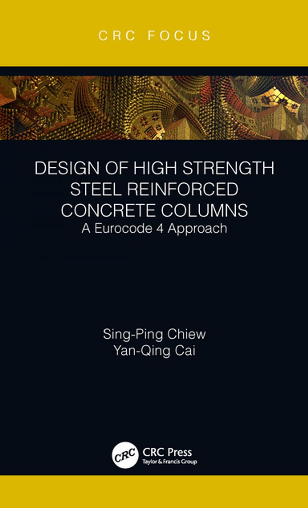 Big bigCover of Design of High Strength Steel Reinforced Concrete Columns