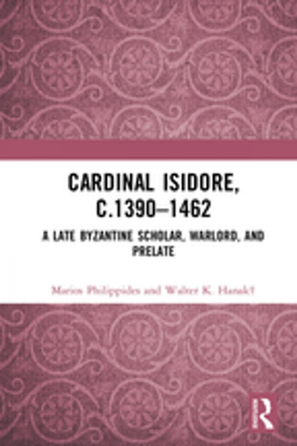 Big bigCover of Cardinal Isidore (c.1390–1462)