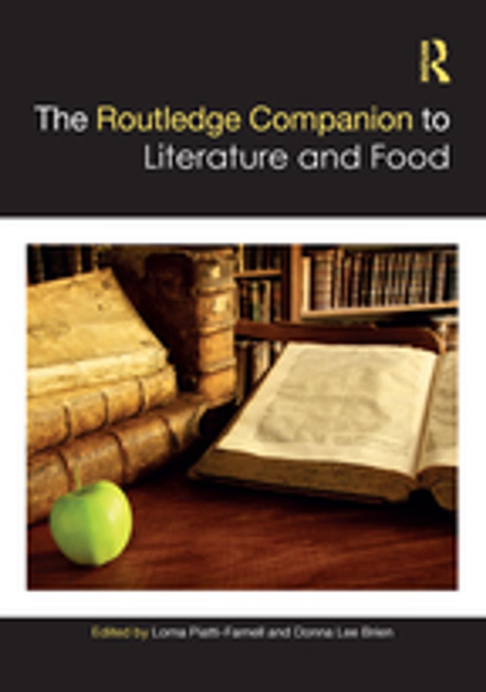 Big bigCover of The Routledge Companion to Literature and Food