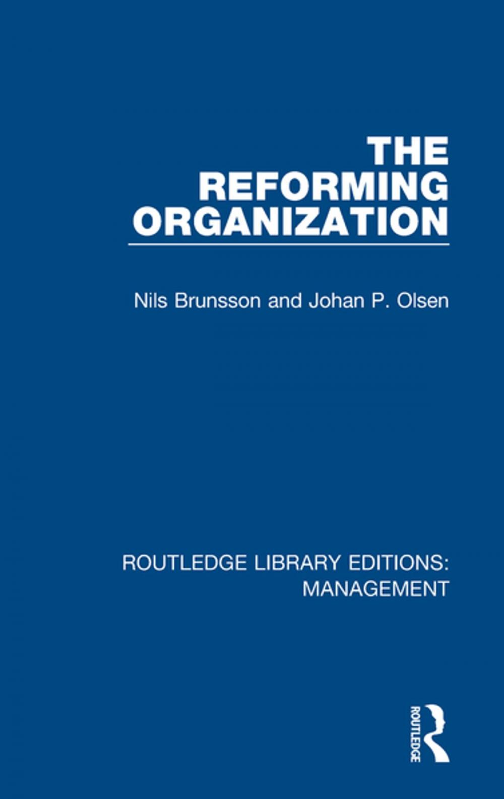 Big bigCover of The Reforming Organization