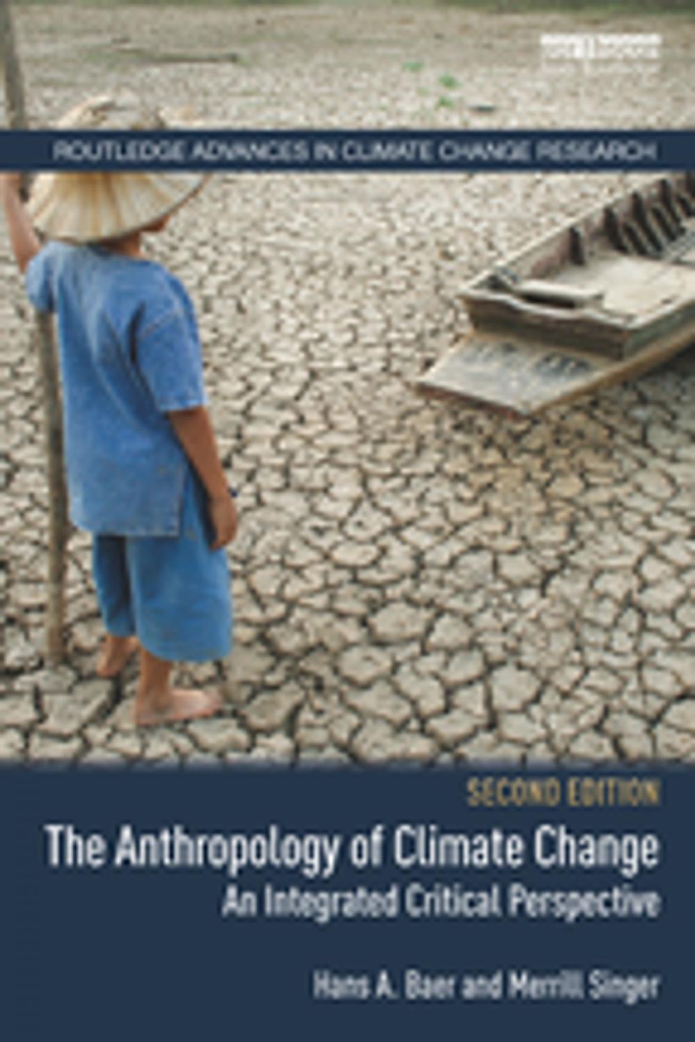 Big bigCover of The Anthropology of Climate Change