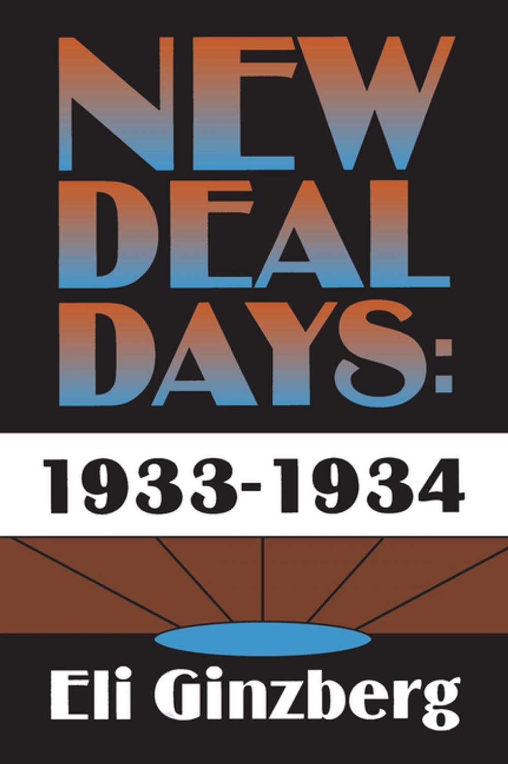 Big bigCover of New Deal Days: 1933-1934