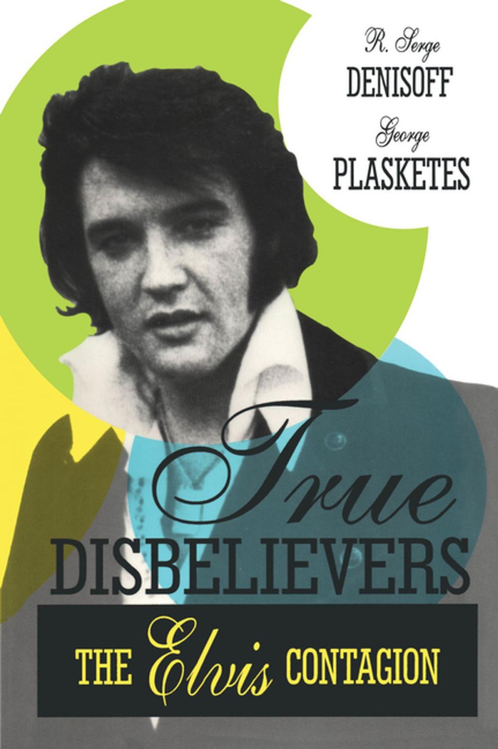 Big bigCover of True Disbelievers