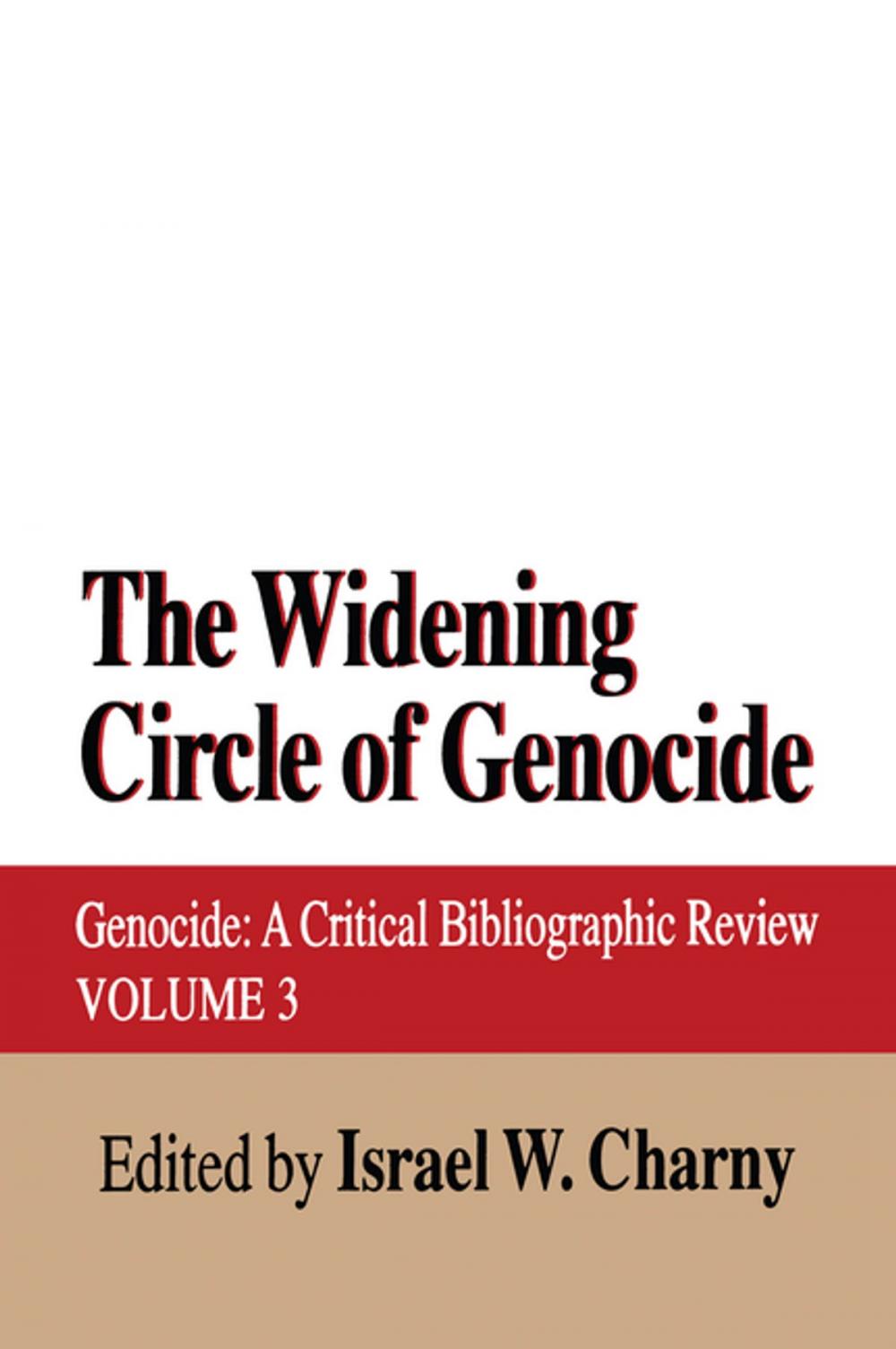 Big bigCover of The Widening Circle of Genocide