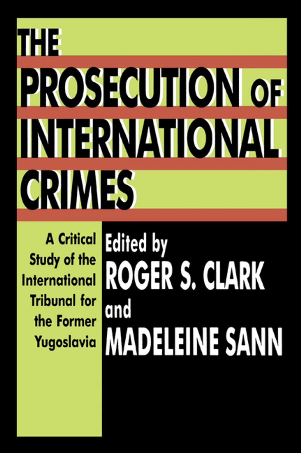 Big bigCover of The Prosecution of International Crimes