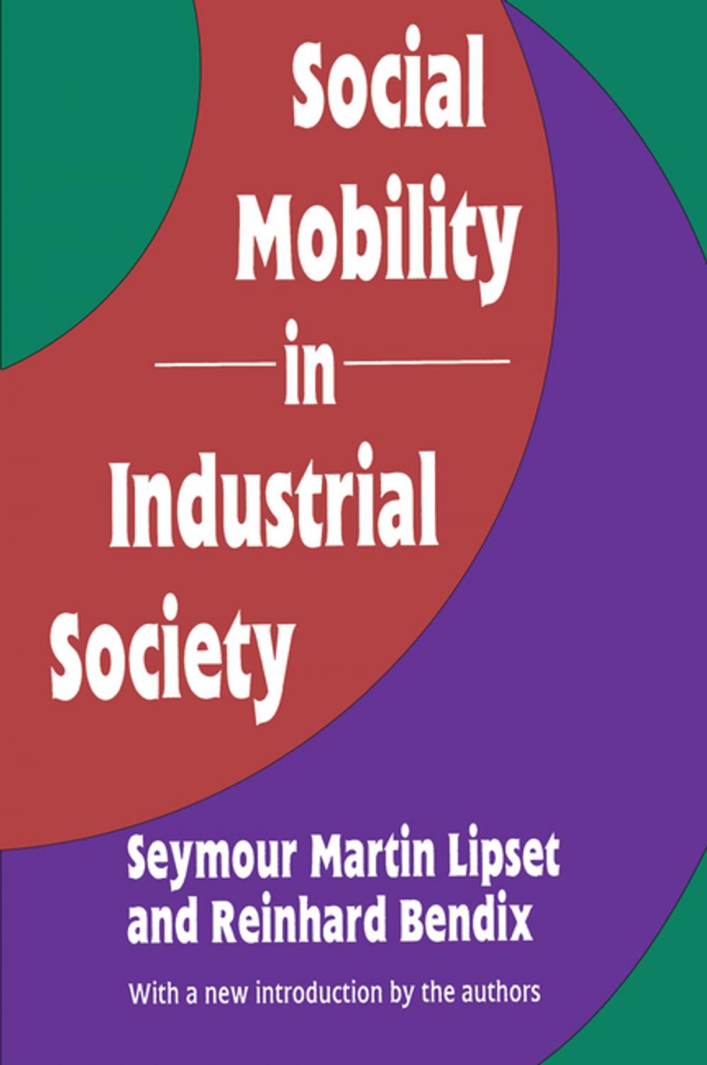 Big bigCover of Social Mobility in Industrial Society