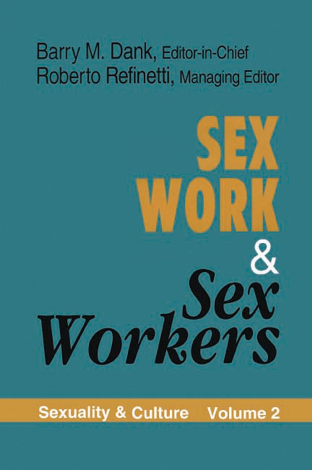 Big bigCover of Sex Work and Sex Workers