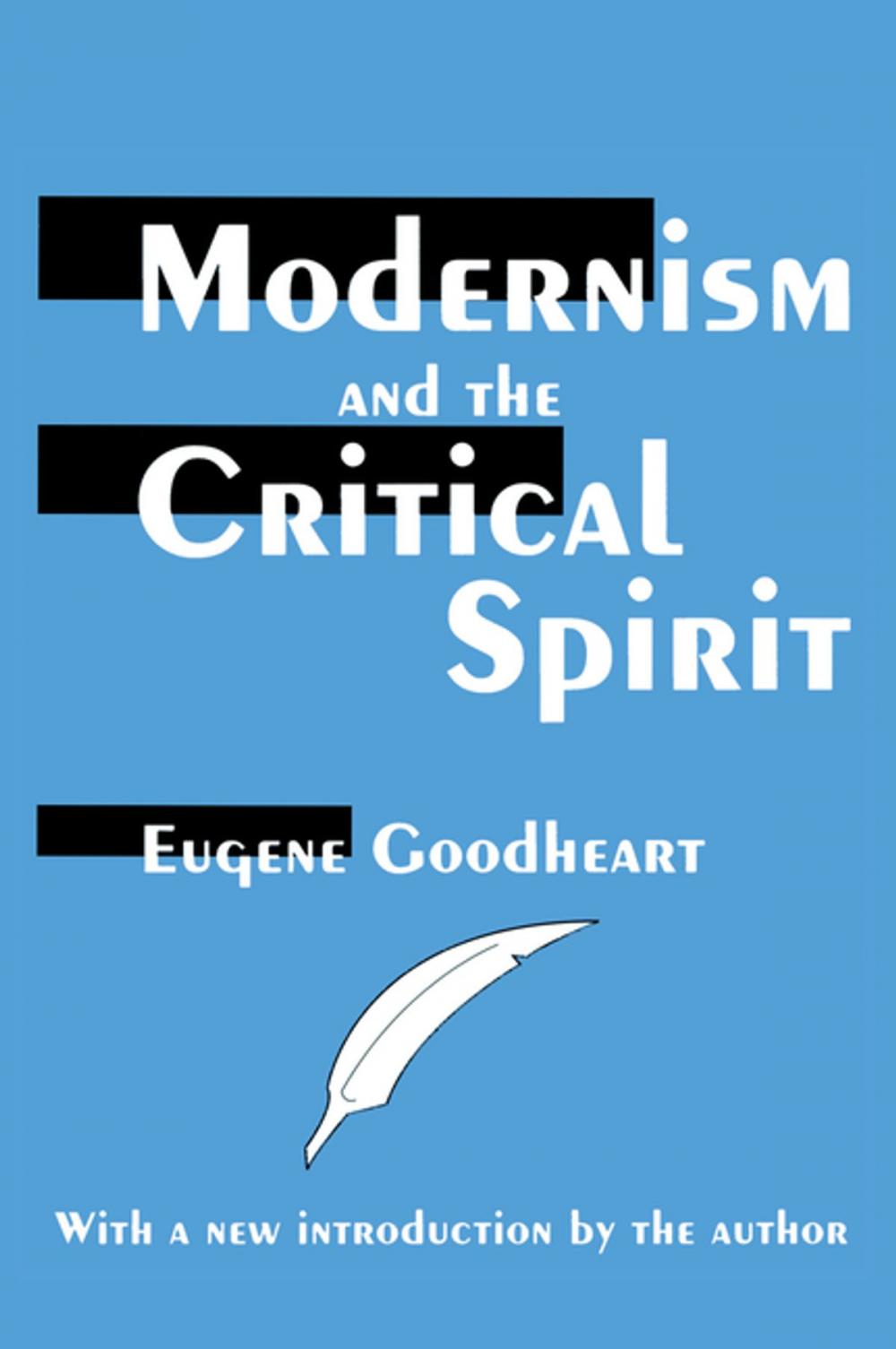 Big bigCover of Modernism and the Critical Spirit