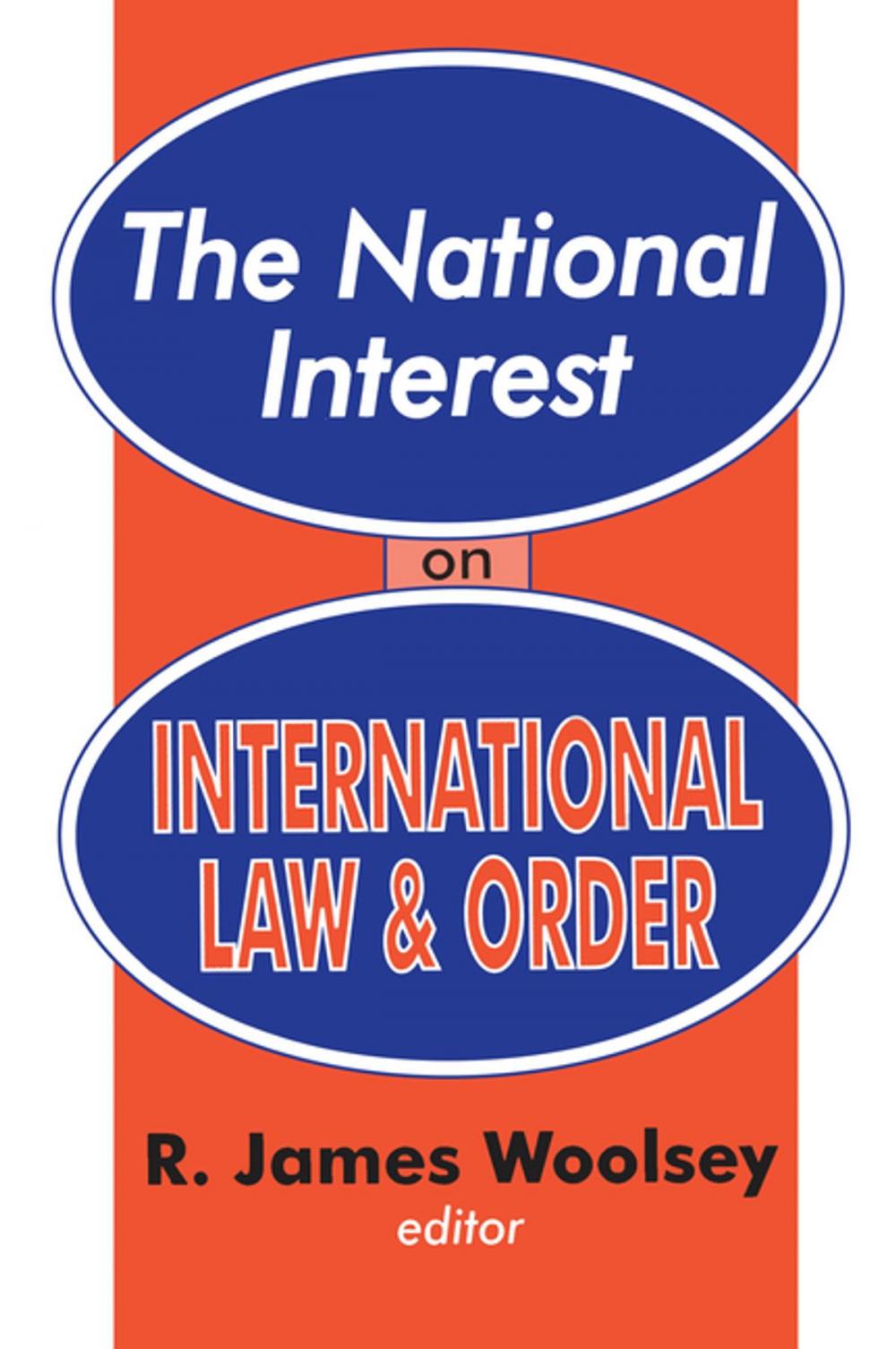 Big bigCover of The National Interest on International Law and Order