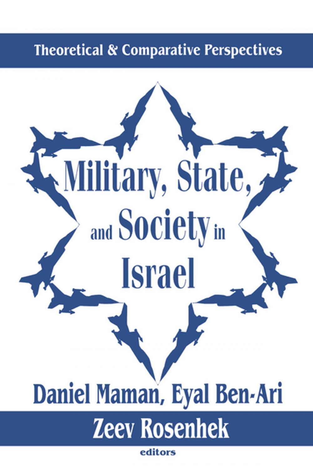 Big bigCover of Military, State, and Society in Israel