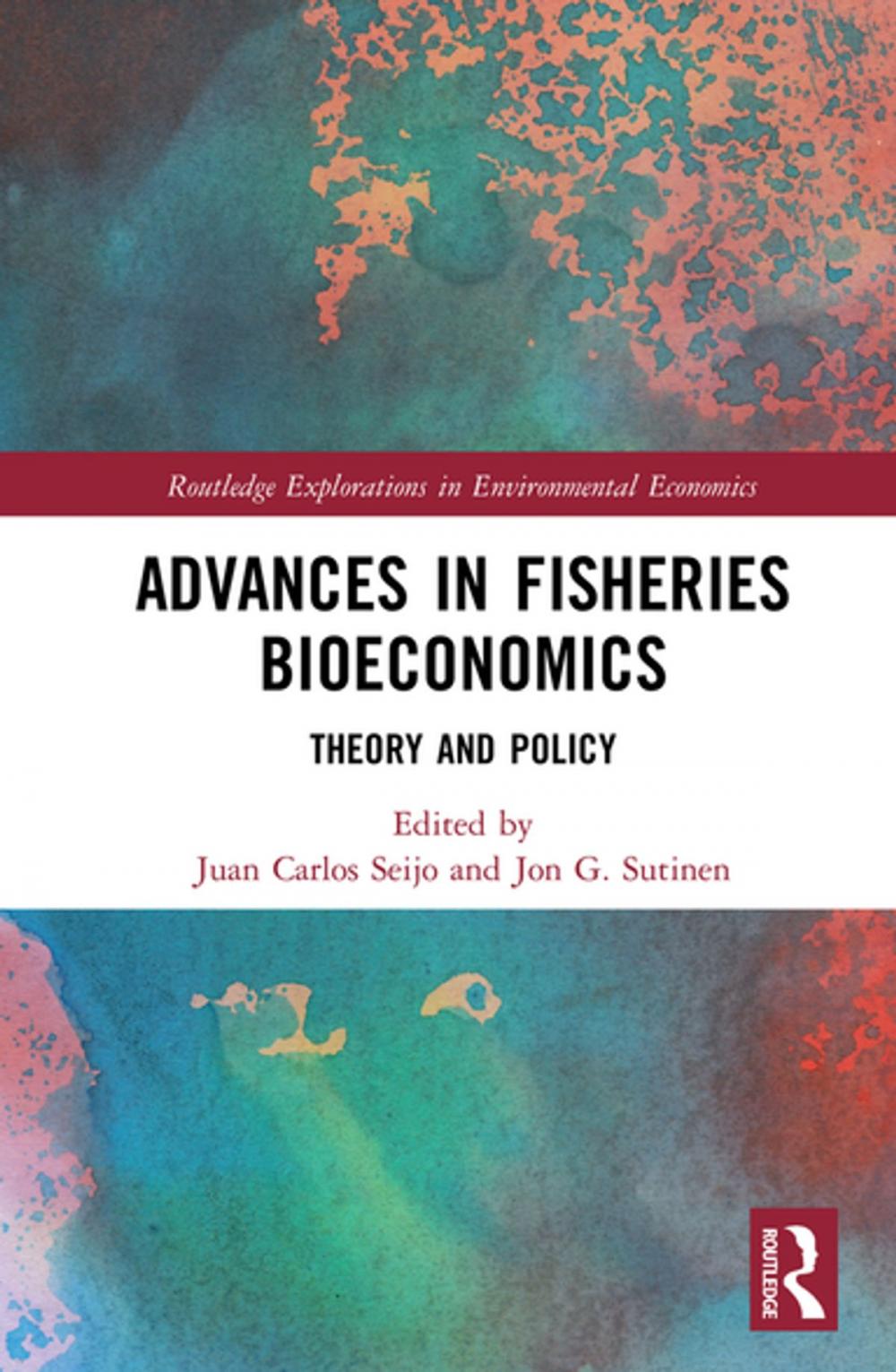 Big bigCover of Advances in Fisheries Bioeconomics