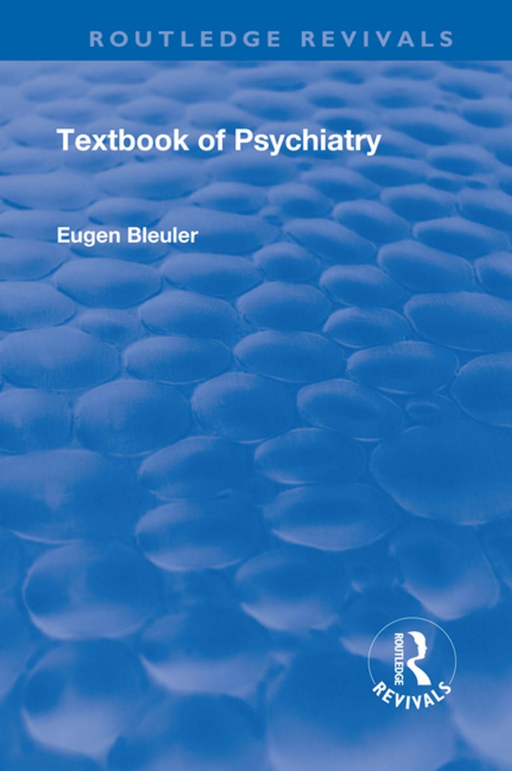 Big bigCover of Revival: Textbook of Psychiatry (1924)