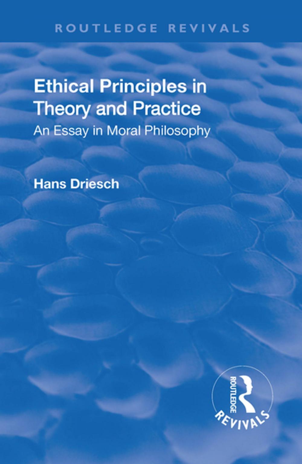 Big bigCover of Revival: Ethical Principles in Theory and Practice (1930)