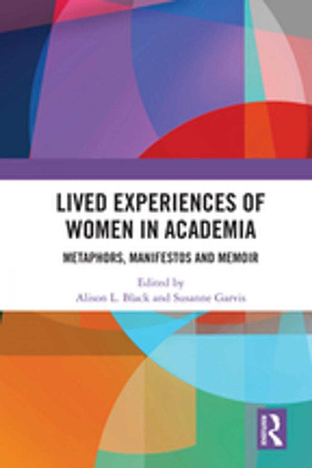 Big bigCover of Lived Experiences of Women in Academia