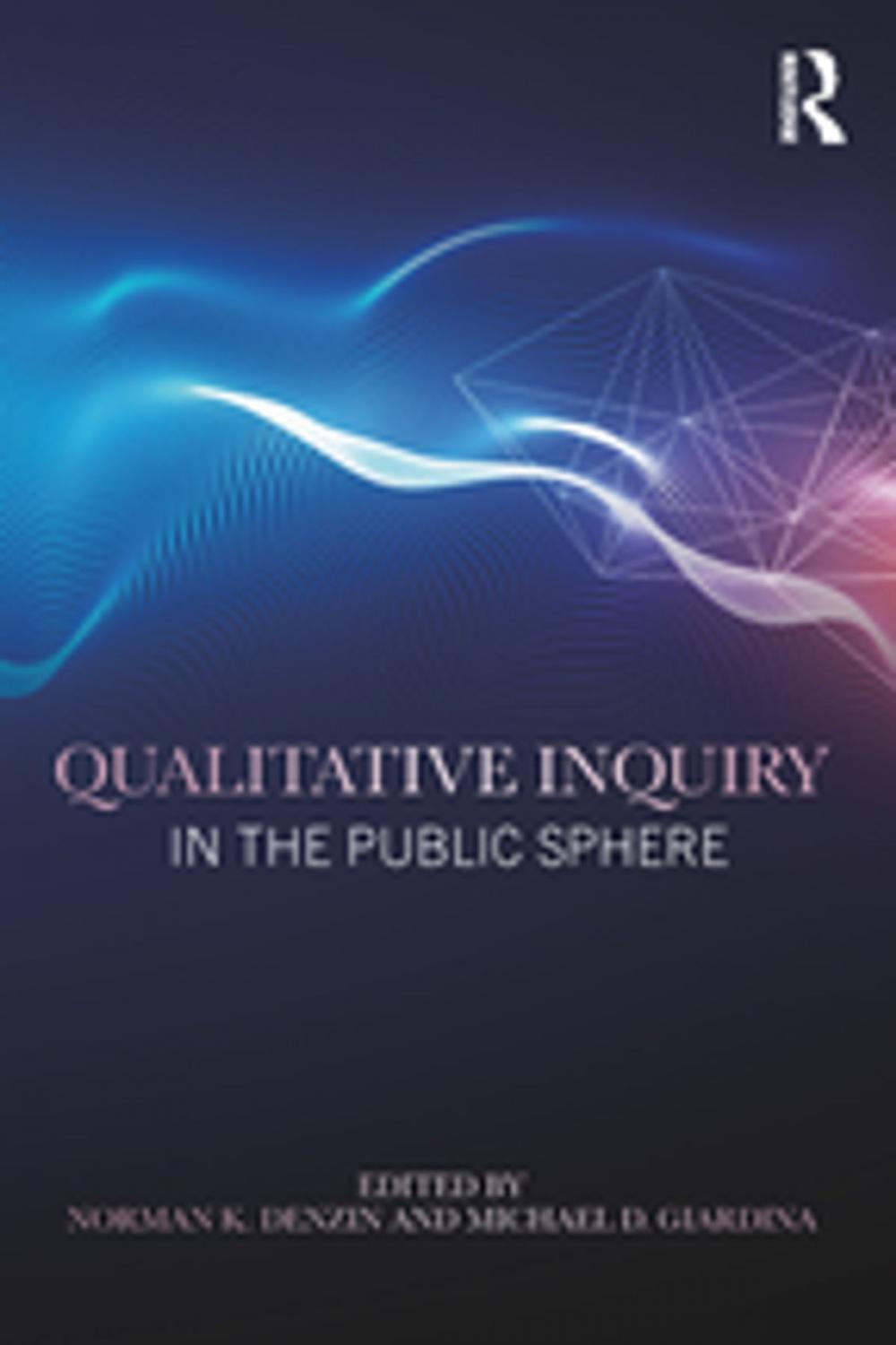 Big bigCover of Qualitative Inquiry in the Public Sphere