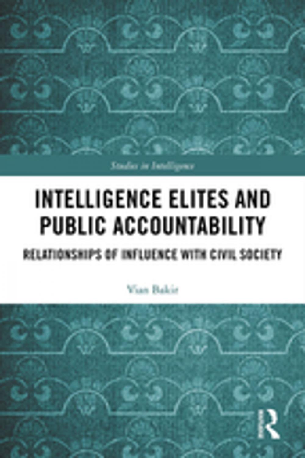 Big bigCover of Intelligence Elites and Public Accountability