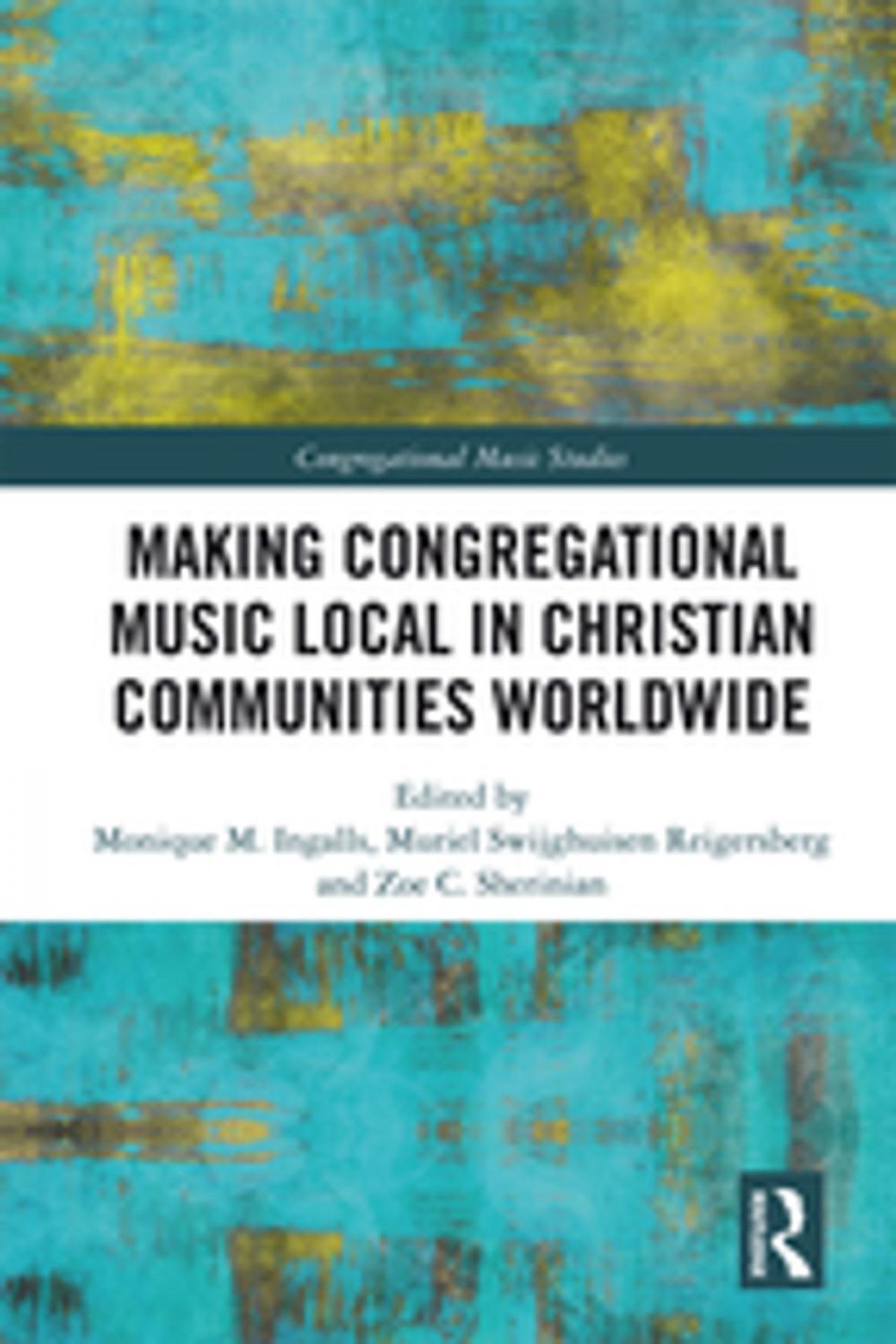 Big bigCover of Making Congregational Music Local in Christian Communities Worldwide