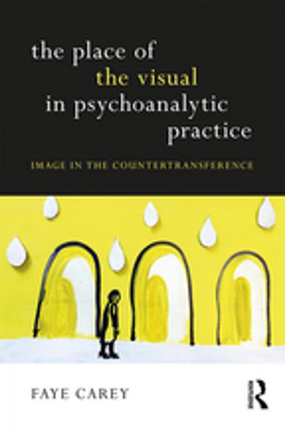 Big bigCover of The Place of the Visual in Psychoanalytic Practice