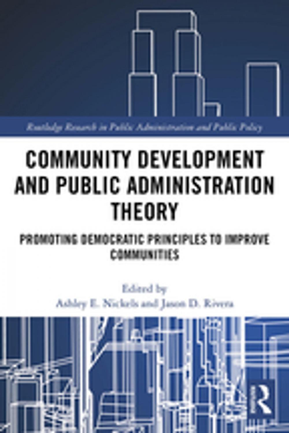 Big bigCover of Community Development and Public Administration Theory
