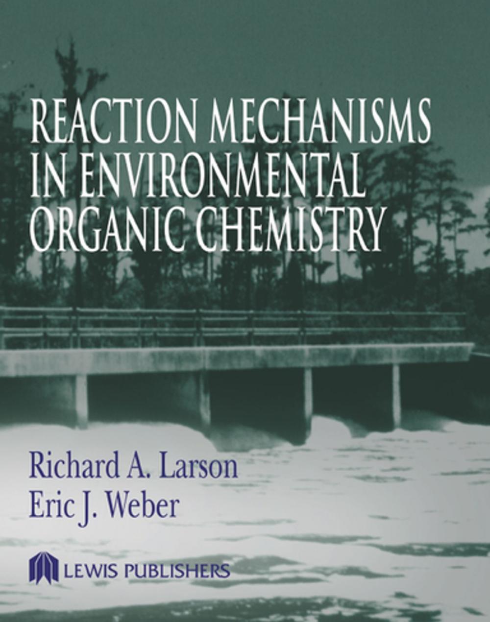 Big bigCover of Reaction Mechanisms in Environmental Organic Chemistry