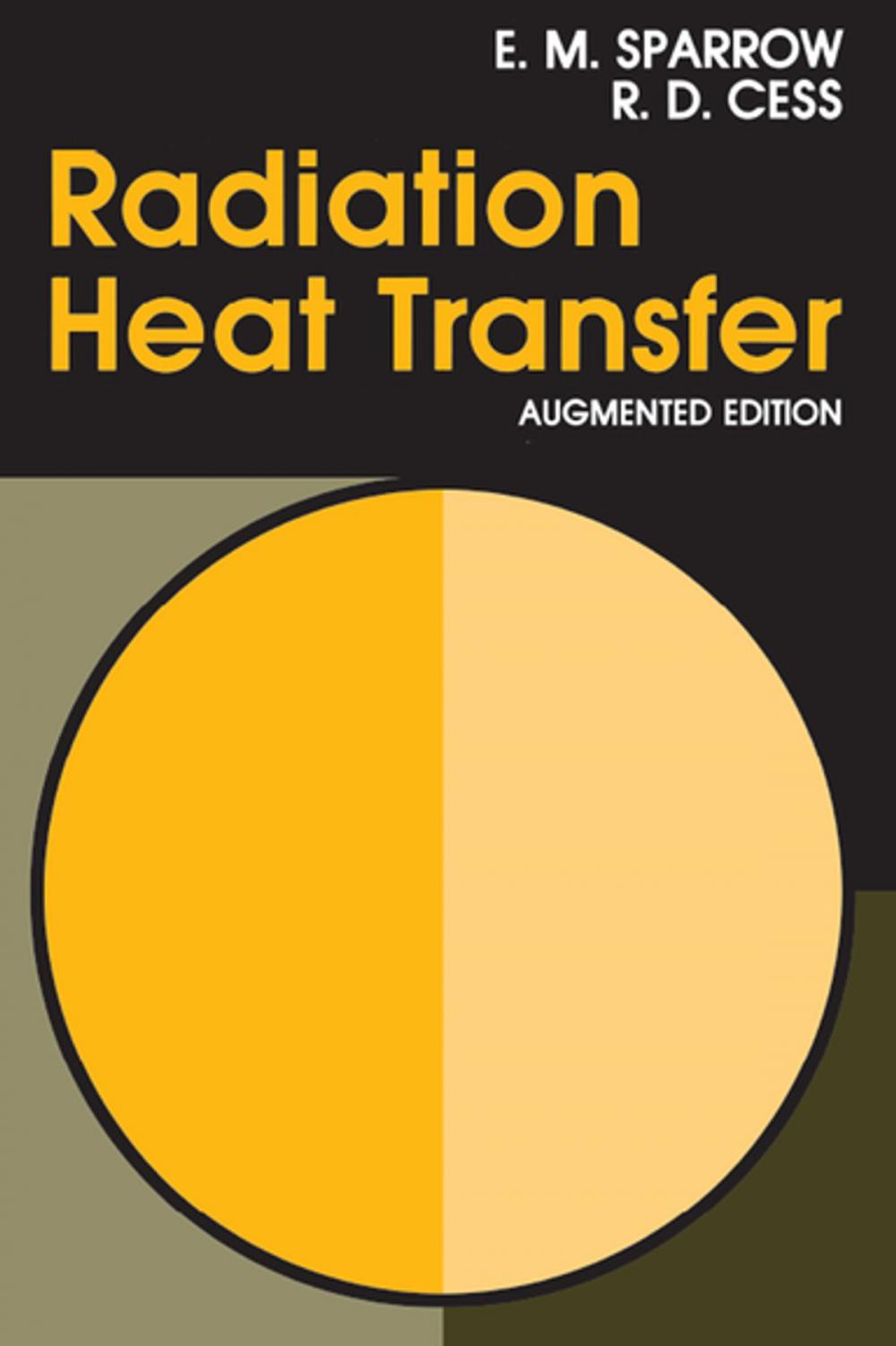 Big bigCover of Radiation Heat Transfer, Augmented Edition