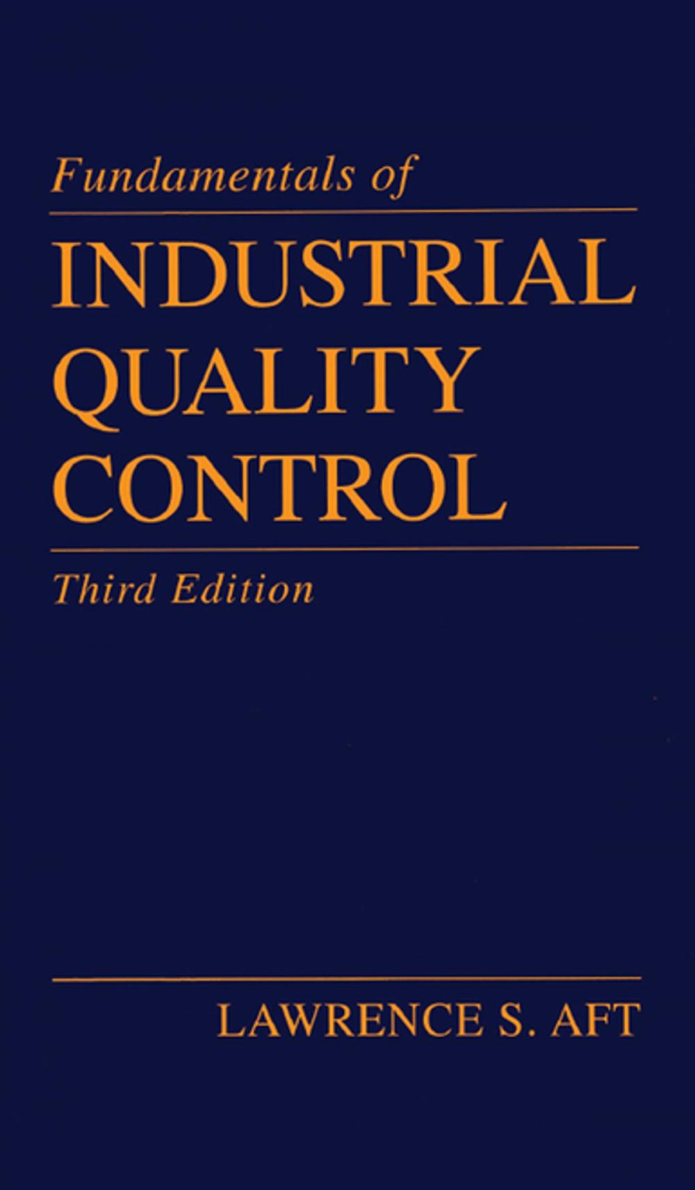 Big bigCover of Fundamentals of Industrial Quality Control